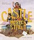 The Castle on Hester Street