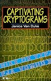 Captivating Cryptograms