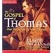 The Gospel of Thomas: New Perspectives on Jesus' Message