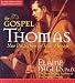 Books : The Gospel of Thomas: New Perspectives on Jesus' Message