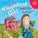 Naughtiest Girl in the School: AND Naughtiest Girl Again