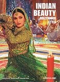 Indian Beauty: Bollywood Style (Memoires)