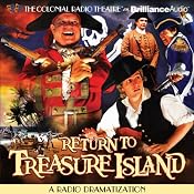 Return to Treasure Island: A Radio Dramatization | [Gareth Tilley]
