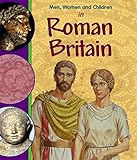 Men, women and children in Roman Britain