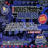Industrial Madness