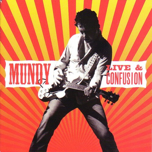 MUNDY : LIVE & CONFUSION
