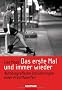 Das erste Mal und immer wieder: Autobiografische Schilderung einer Prostituierten
