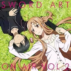 ラジオCD ソードアート・オンエアー Vol.2