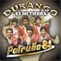 Durango Es Mi Tierra