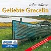 Geliebte Gracelin (ungek�rzte Lesung auf 2 MP3-CDs)