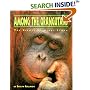 Among the Orangutans: Birute Galdikas Story (The Great Naturalists): Birute Galdikas Story (The Great Naturalists)