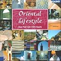 Oriental Lifestyle. Das Flair von 1001 Nacht
