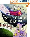 The Witch's Children and the Queen