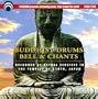 Buddhist Drums, Bells and Chants