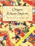 Origami: Rokoan Style 2