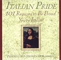 Italian Pride: 101 Reasons to Be Proud You're Italian