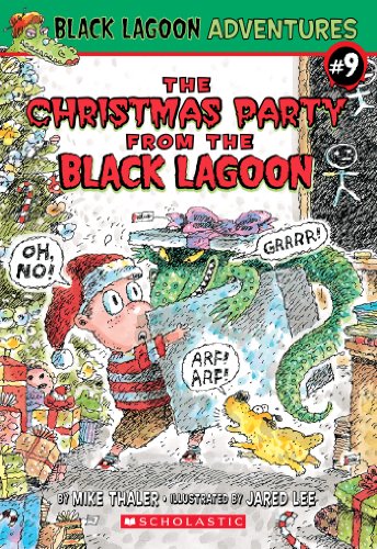 The Christmas Party from the Black Lagoon (Black Lagoon Adventures series Book 9)