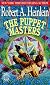The Puppet Masters