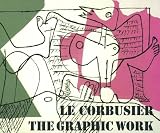 Produkt-Bild: Le Corbusier - The Graphic Work / Le Corbusier - Das grafische Werk