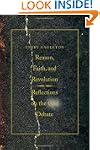 Reason, Faith, and Revolution: Reflec...