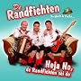 Heja Ho,de Randfichten Sei Do