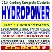 21st Century Complete Guide to Hydropower, Hydroelectric Power, Dams, Turbine, Safety, Environmental Impact, Microhydropower, Impoundment, Pumped Storage, Diversion, Run-of-River (CD-ROM)