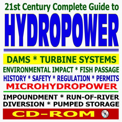 21st Century Complete Guide to Hydropower