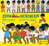 Zehn kleine Negerlein - Felicitas Kuhn, Cilly Schmitt-Teichmann