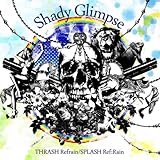 THRASH Refrain / SPLASH Ref:Rain