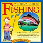 Kids' Book of Fishing and Tackle Box by Michael J. Rosen