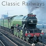 CLASSIC RAILWAYS CALENDAR 2009 (Calendar)