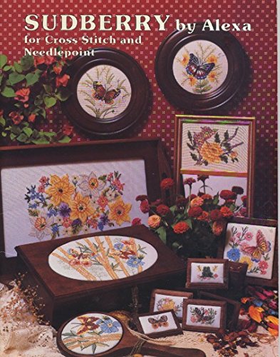 SUDBERRY by Alexa for Cross Stitch and Needlepoint