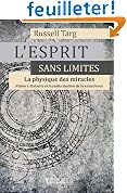 L'esprit sans limites - La physique des miracles