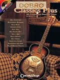 Dobro Classics Plus: 20 Classic and Original Tunes
