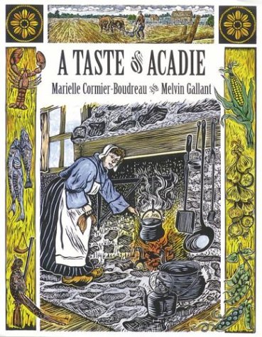 Picture of A Taste of Acadie (Canadian Cuisine)