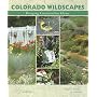 Colorado Wildscapes: Bringing Conservation Home