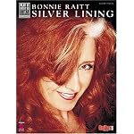 Bonnie Raitt - Silver Lining: Play-It-Like-It-Is Guitar (Play-It-Like-It-Is) book cover