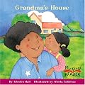 Grandma's House (My First Reader)
