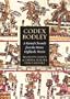 Codex Bodley: A Painted Chronicle from the Mixtec Highlands, Mexico (Treasures from the Bodleian Library)