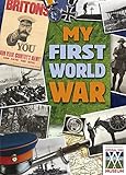 My First World War
