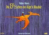 Die 13 1/2 Leben des K&auml;ptn Blaub&auml;r - 16 CDs. - Walter Moers, Dirk Bach