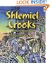 Shlemiel Crooks