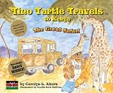 Tino Turtle Travels to Kenya - The Great Safari (Mom's Choice Awards Recipient)