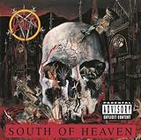 South Of Heaven [Explicit]