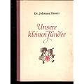 Unsere kleinen Kinder
