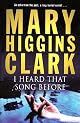 I Heard That Song Before: A Novel