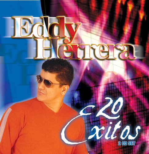 Eddy Herrera - 20 Exitos - Zortam Music