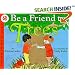 Be a Friend to Trees (Let's-Read-and-Find-Out, Stage 2)