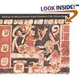 Painting the Maya Universe: Royal Ceramics of the Classic Period (Duke University Museum of Art)