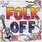 How I got into 'Folk' (Go Folk Yourself)